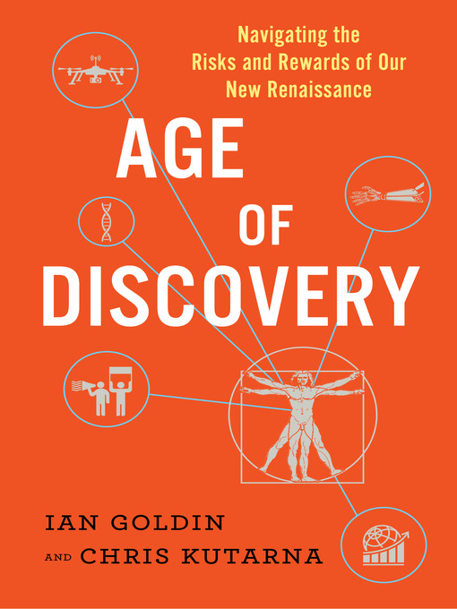 Détails du titre pour Age of Discovery par Ian Goldin - Disponible